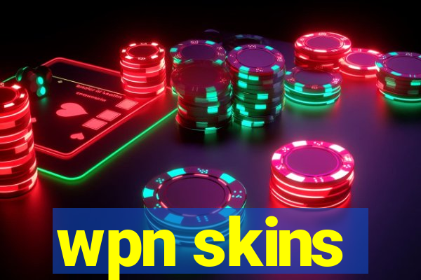 wpn skins